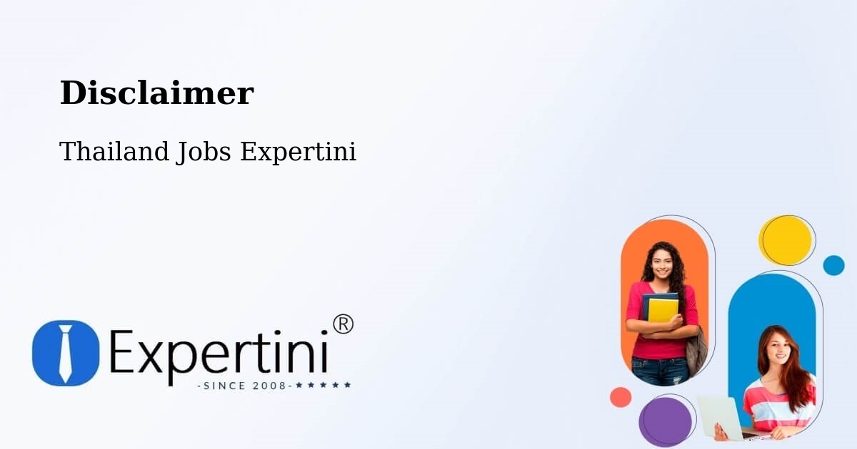 Disclaimer – Sathon - Thailand Jobs Expertini