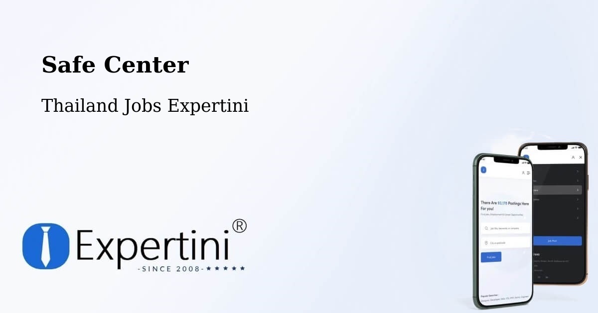 Safe Center - Thailand Jobs Expertini